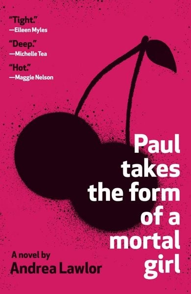 Produktbild: Paul Takes the Form of a Mortal Girl