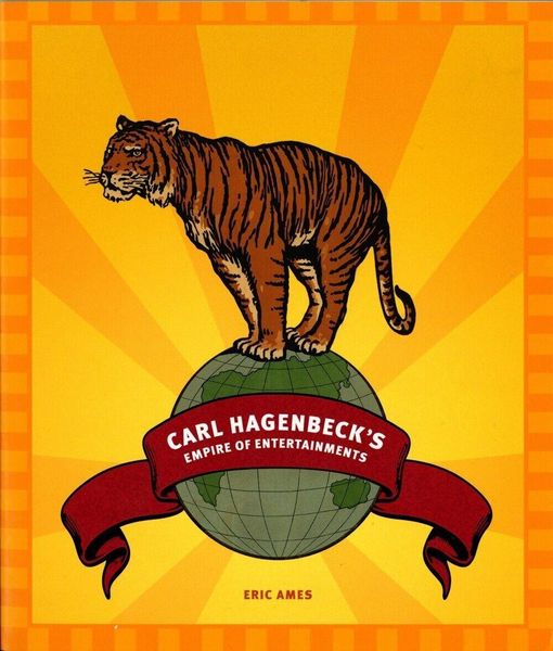 Produktbild: Carl Hagenbeck's Empire of Entertainments