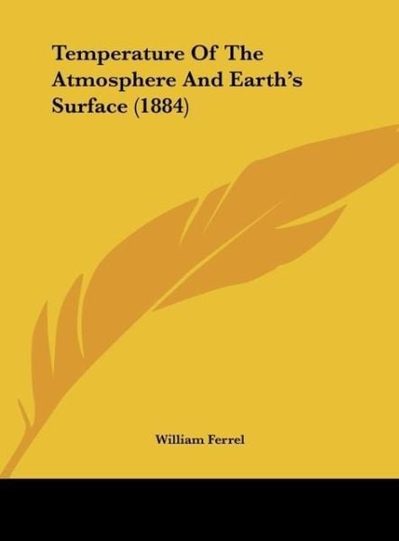 Produktbild: Temperature Of The Atmosphere And Earth's Surface (1884)
