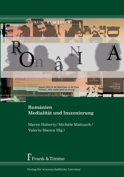 Produktbild: Rum&auml;nien &ndash; Medialit&auml;t und Inszenierung