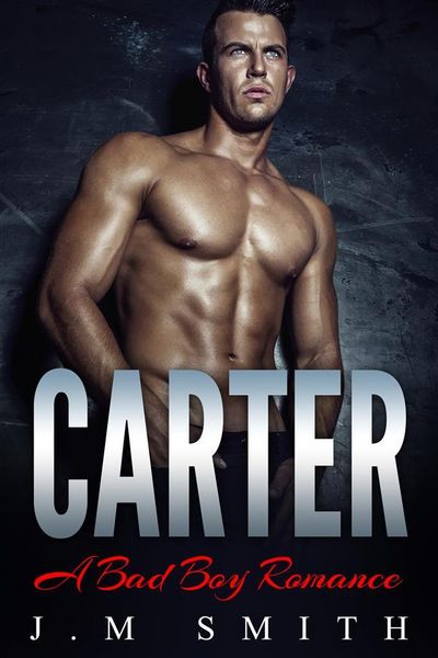 Produktbild: Carter: A Bad Boy Romance