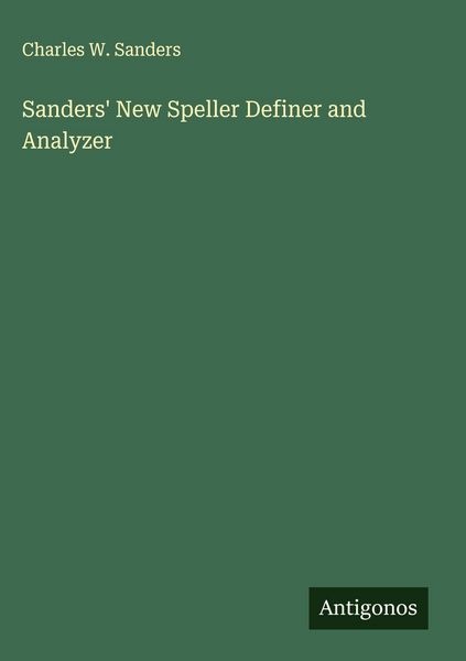 Produktbild: Sanders' New Speller Definer and Analyzer