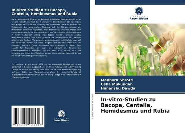 In-vitro-Studien zu Bacopa, Centella, Hemidesmus und Rubia, Taschenbuch von Madhura Shrotri , Usha Mukundan , Himanshu Dawda, Verlag Unser Wissen,
