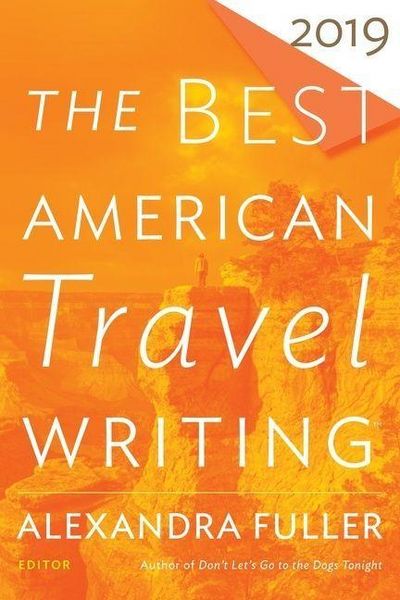 Produktbild: Best American Travel Writing 2019