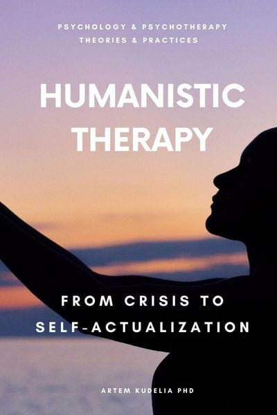 Produktbild: Humanistic Therapy: From Crisis to Self-Actualization