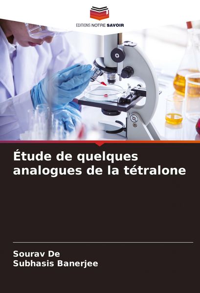 Produktbild: &Eacute;tude de quelques analogues de la t&eacute;tralone