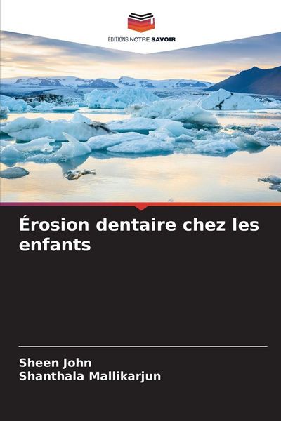 Produktbild: &Eacute;rosion dentaire chez les enfants