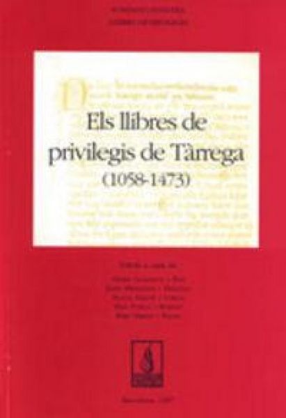 Produktbild: Els llibres de privilegis de T&agrave;rrega (1058-1473)