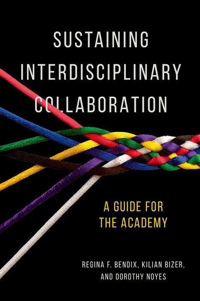 Produktbild: Bendix, R: Sustaining Interdisciplinary Collaboration