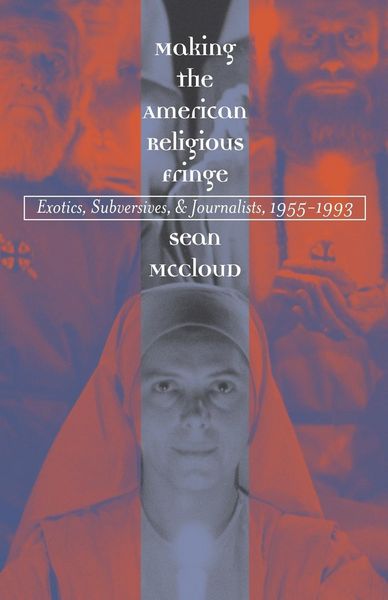 Produktbild: Making the American Religious Fringe