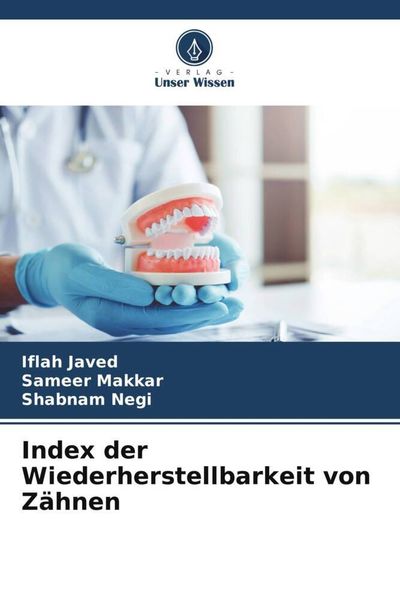 Produktbild: Index der Wiederherstellbarkeit von Z&auml;hnen