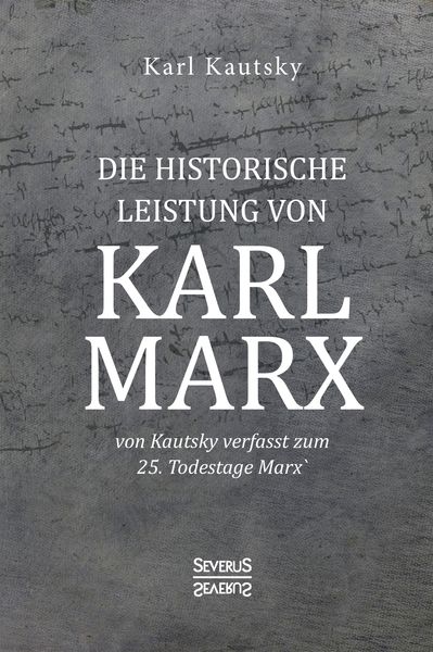 Produktbild: Die historische Leistung von Karl Marx