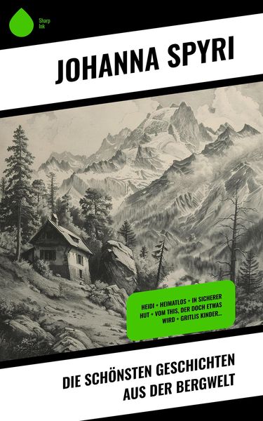 Produktbild: Die sch&ouml;nsten Geschichten aus der Bergwelt