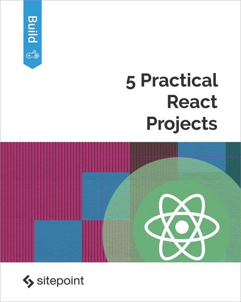 Produktbild: 5 Practical React Projects