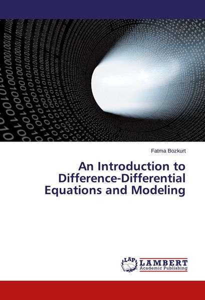 Produktbild: An Introduction to Difference-Differential Equations and Modeling