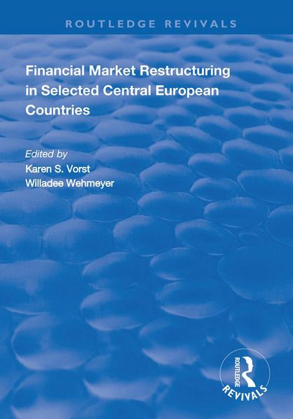 Produktbild: Financial Market Restructuring in Selected Central European Countries