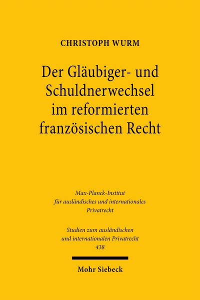 Produktbild: Der Gl&auml;ubiger- und Schuldnerwechsel im reformierten franz&ouml;sischen Recht