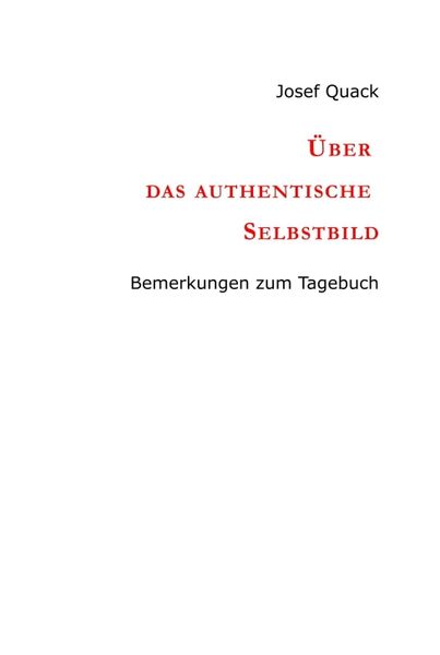 Produktbild: &Uuml;ber das authentische Selbstbild