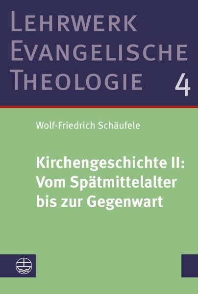 Produktbild: Kirchengeschichte II: Vom Sp&auml;tmittelalter bis zur Gegenwart
