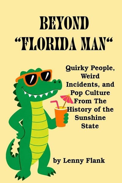 Produktbild: Beyond "Florida Man"