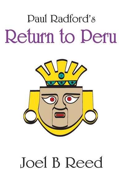 Produktbild: Paul Radford's Return to Peru