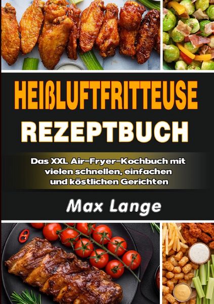 Produktbild: Hei&szlig;luftfritteuse Rezeptbuch