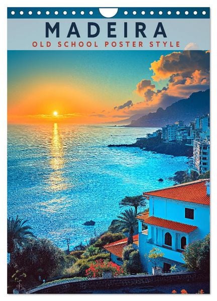 Madeira - Old School Poster Style (Wandkalender 2026 DIN A4 hoch), CALVENDO Monatskalender