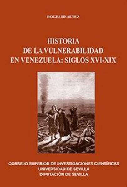 Produktbild: Historia de la vulnerabilidad en Venezuela : siglos XVI-XIX