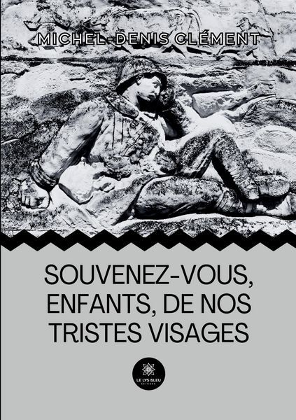 Produktbild: Souvenez-vous, enfants, de nos tristes visages