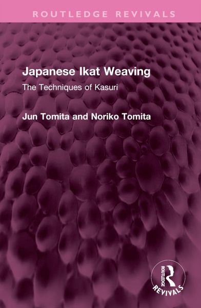 Produktbild: Tomita, J: Japanese Ikat Weaving