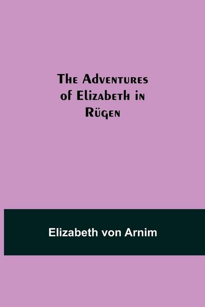 Produktbild: The Adventures of Elizabeth in R&uuml;gen