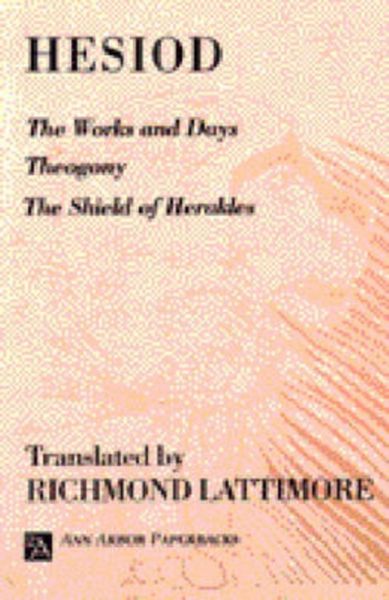 Produktbild: The Works and Days; Theogony; The Shield of Herakles
