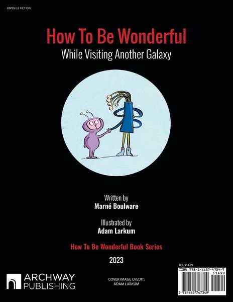 Produktbild: How to be Wonderful While Visiting Another Galaxy