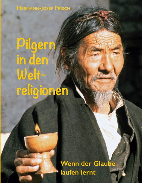 Produktbild: Pilgern in den Weltreligionen