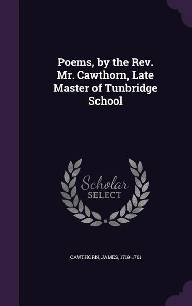 Produktbild: Poems, by the Rev. Mr. Cawthorn, Late Master of Tunbridge School