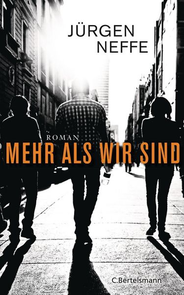 Produktbild: Neffe, J: Mehr als wir sind