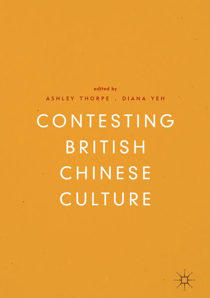 Produktbild: Contesting British Chinese Culture