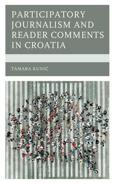 Produktbild: Participatory Journalism and Reader Comments in Croatia