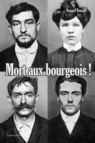 Produktbild: Mort aux bourgeois ! Nouvelle &eacute;dition
