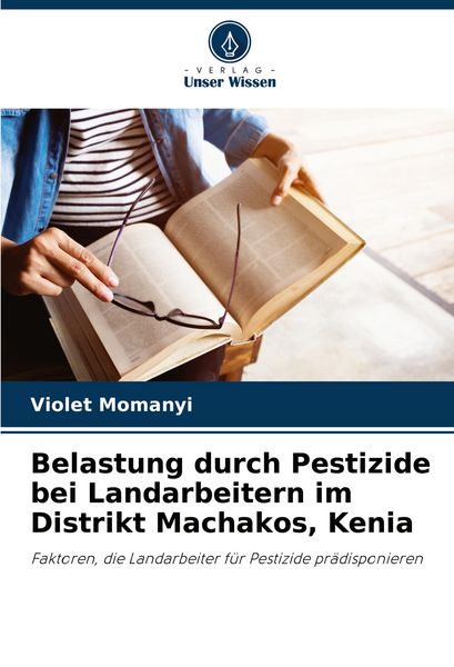 Produktbild: Belastung durch Pestizide bei Landarbeitern im Distrikt Machakos, Kenia