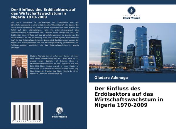 Produktbild: Der Einfluss des Erd&ouml;lsektors auf das Wirtschaftswachstum in Nigeria 1970-2009