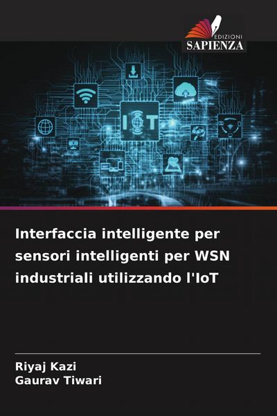 Produktbild: Interfaccia intelligente per sensori intelligenti per WSN industriali utilizzando l'IoT