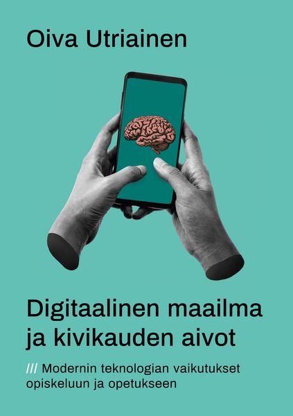 Produktbild: Digitaalinen maailma ja kivikauden aivot