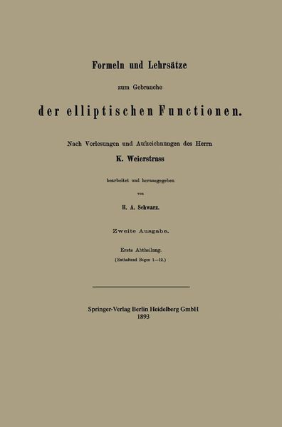 Produktbild: Formeln und Lehrs&auml;tze zum Gebrauche der elliptischen Functionen