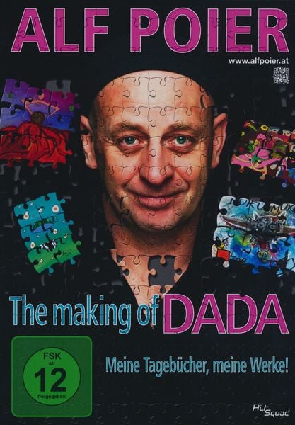 Produktbild: Alf Poier - The Making of DADA - Meine Tageb&uuml;cher, meine Werke!