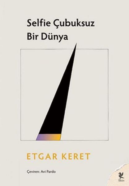 Produktbild: Selfie Cubuksuz Bir D&uuml;nya