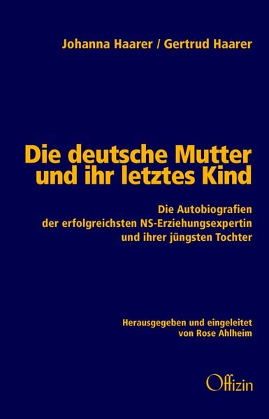 Produktbild: Die deutsche Mutter und ihr letztes Kind