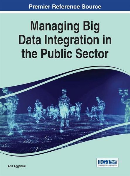 Produktbild: Managing Big Data Integration in the Public Sector