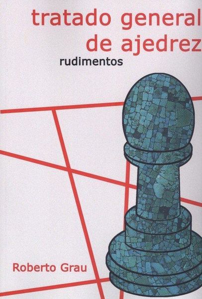 Produktbild: Tratado general de ajedrez : rudimentos