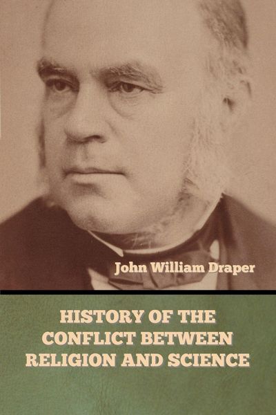 Produktbild: History of the Conflict between Religion and Science